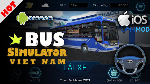 Bus Simulator Vietnam Va Truck Simulator Vietnam Huong Dan Tai Va Cach Choi